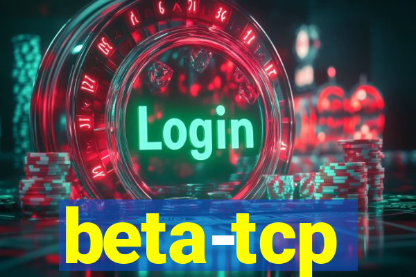 beta-tcp