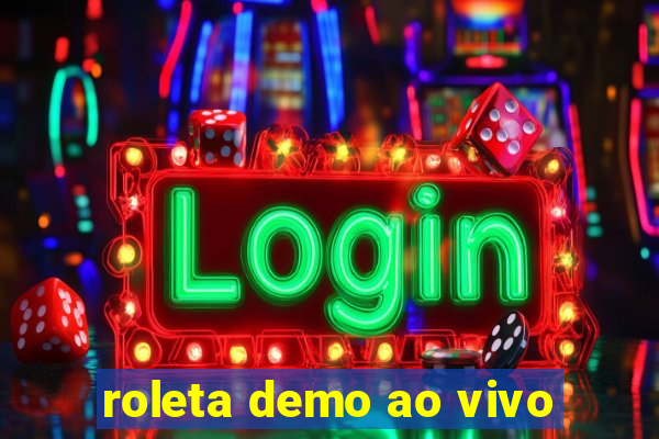 roleta demo ao vivo