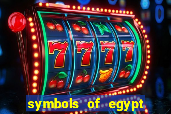 symbols of egypt slot demo