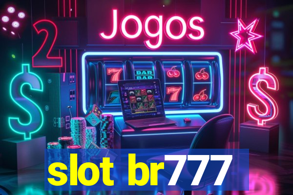 slot br777