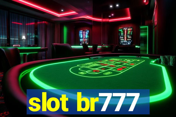 slot br777