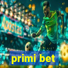 primi bet