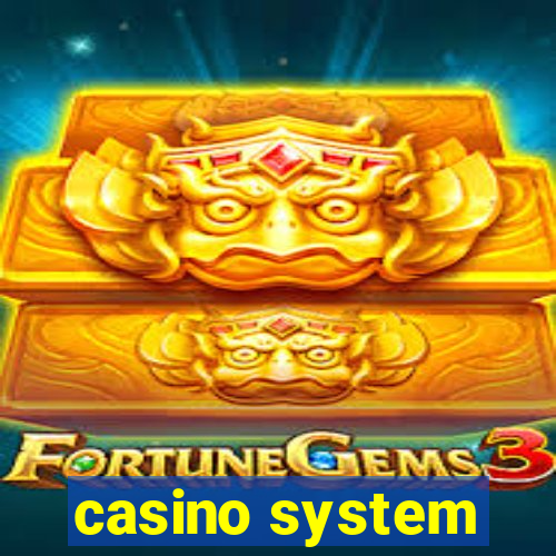 casino system