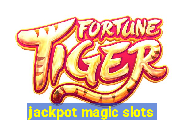 jackpot magic slots