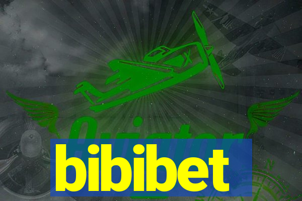 bibibet