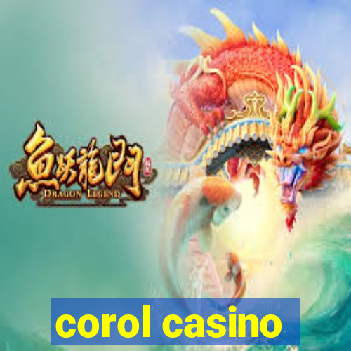 corol casino