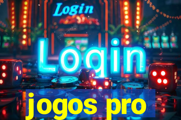 jogos pro