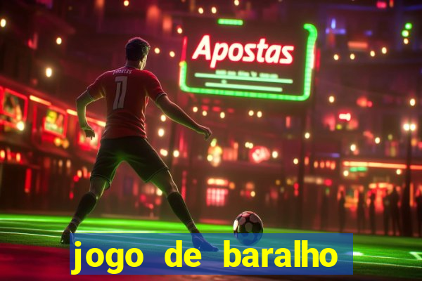 jogo de baralho valendo dinheiro