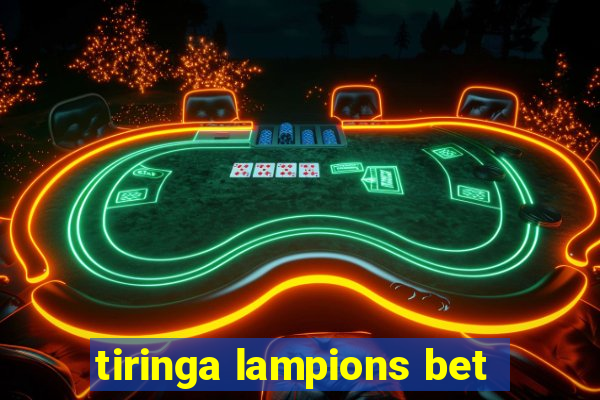 tiringa lampions bet