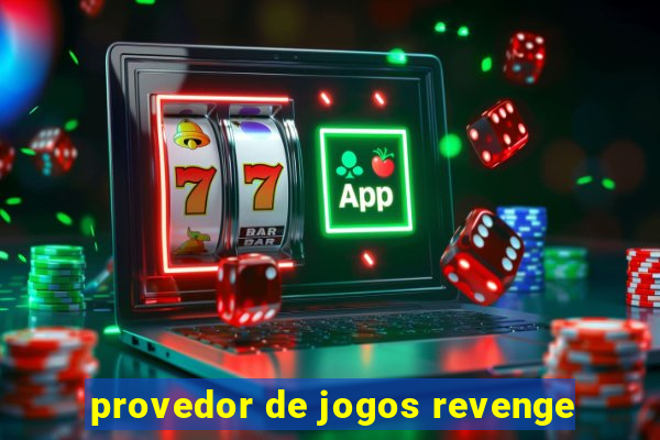 provedor de jogos revenge