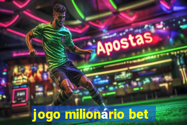 jogo milionário bet