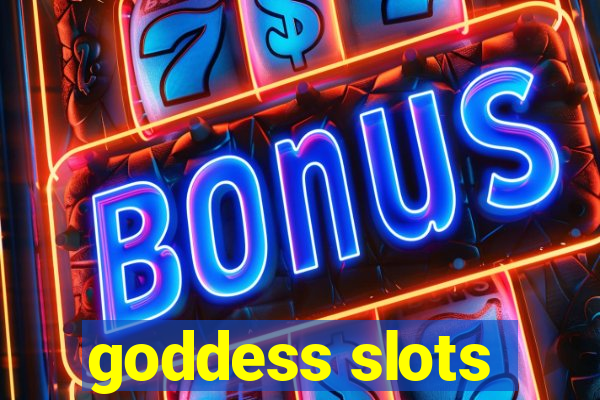 goddess slots