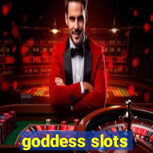 goddess slots