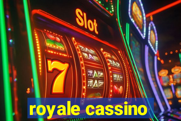 royale cassino