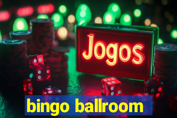 bingo ballroom