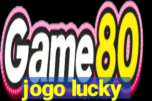 jogo lucky