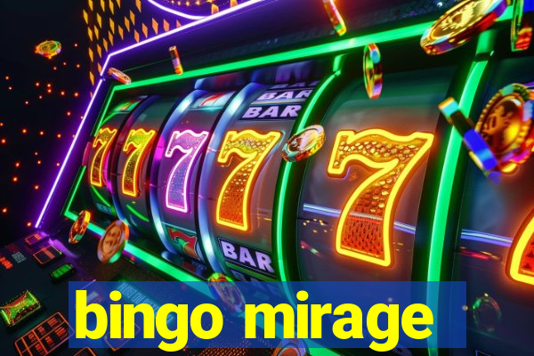 bingo mirage