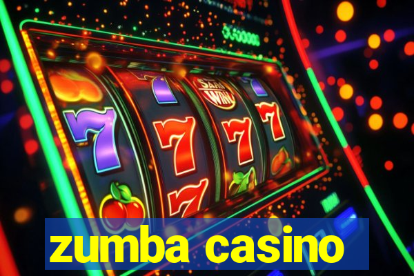 zumba casino