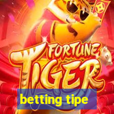 betting tipe