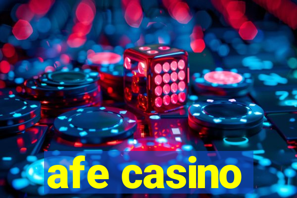 afe casino