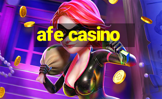 afe casino