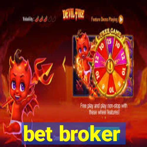 bet broker