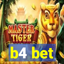 b4 bet