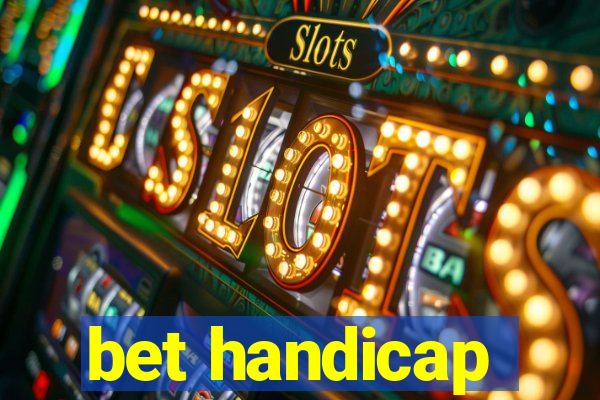 bet handicap