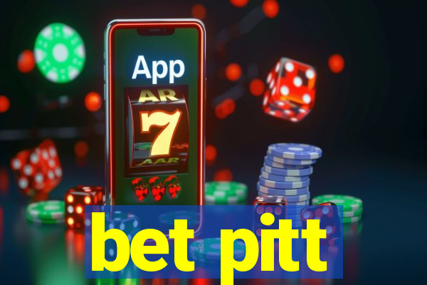 bet pitt