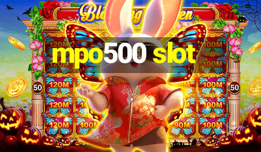 mpo500 slot