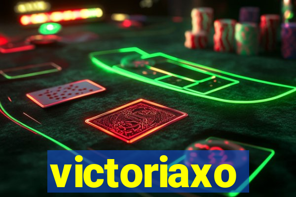 victoriaxo