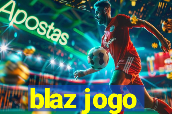 blaz jogo