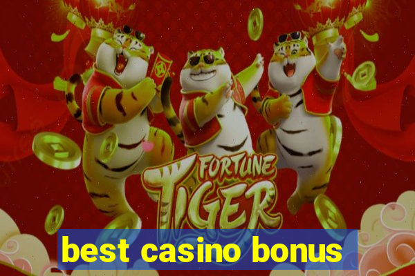 best casino bonus