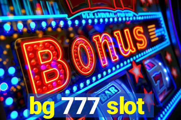 bg 777 slot