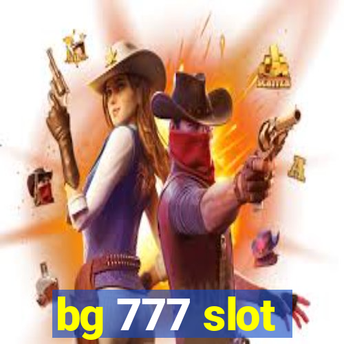 bg 777 slot