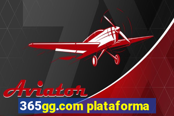 365gg.com plataforma