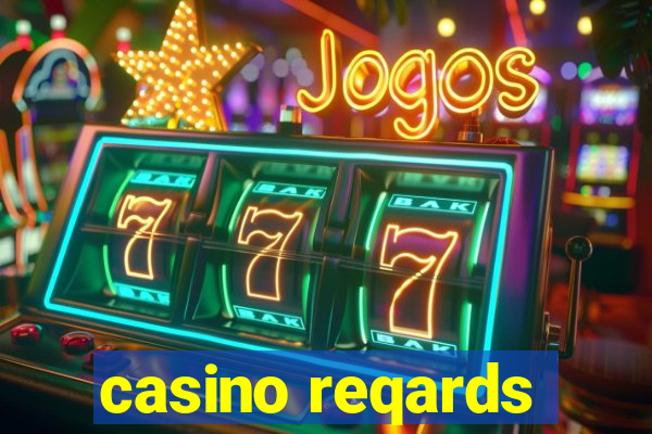 casino reqards