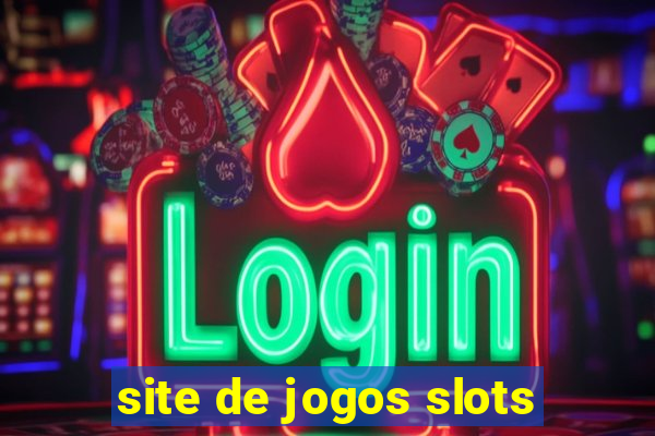 site de jogos slots