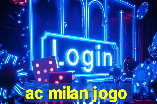 ac milan jogo