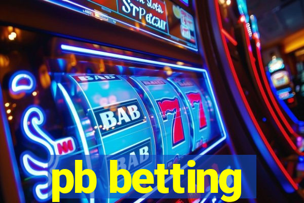 pb betting