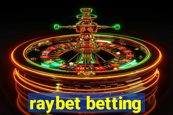 raybet betting