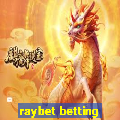 raybet betting