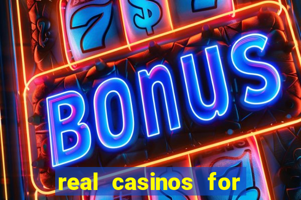 real casinos for real money