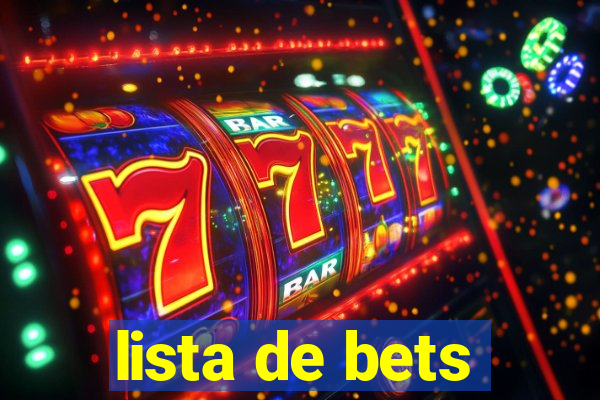 lista de bets