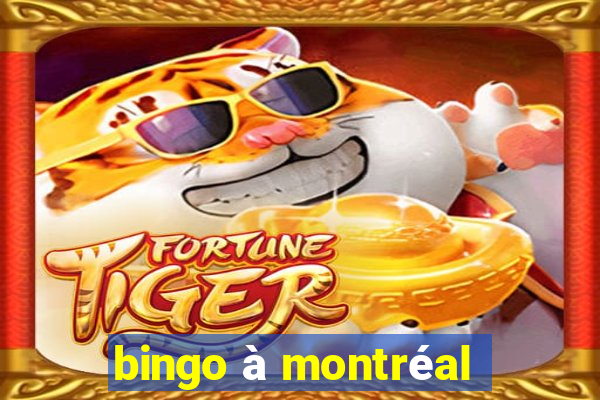 bingo à montréal