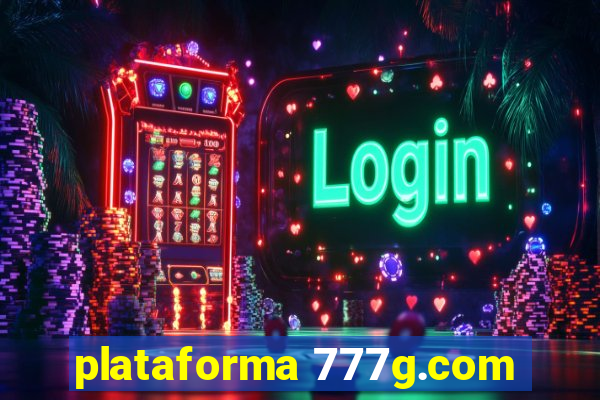 plataforma 777g.com