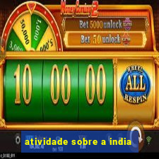 atividade sobre a india