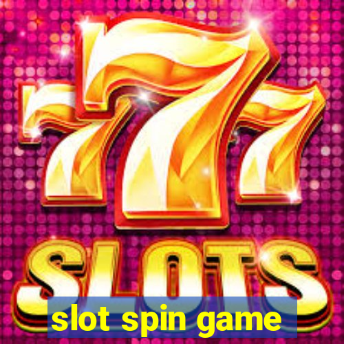 slot spin game