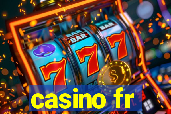 casino fr