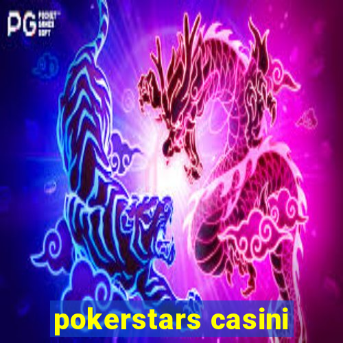 pokerstars casini